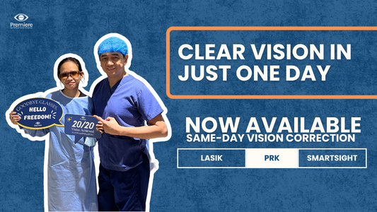 Premiere Eye Referral Center Optical Now Offers Same-Day Laser Vision Correction Procedures