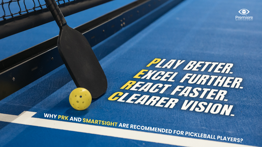 Pickleball and Vision Correction: Why PRK and SmartSight Are Recommended for Active Players