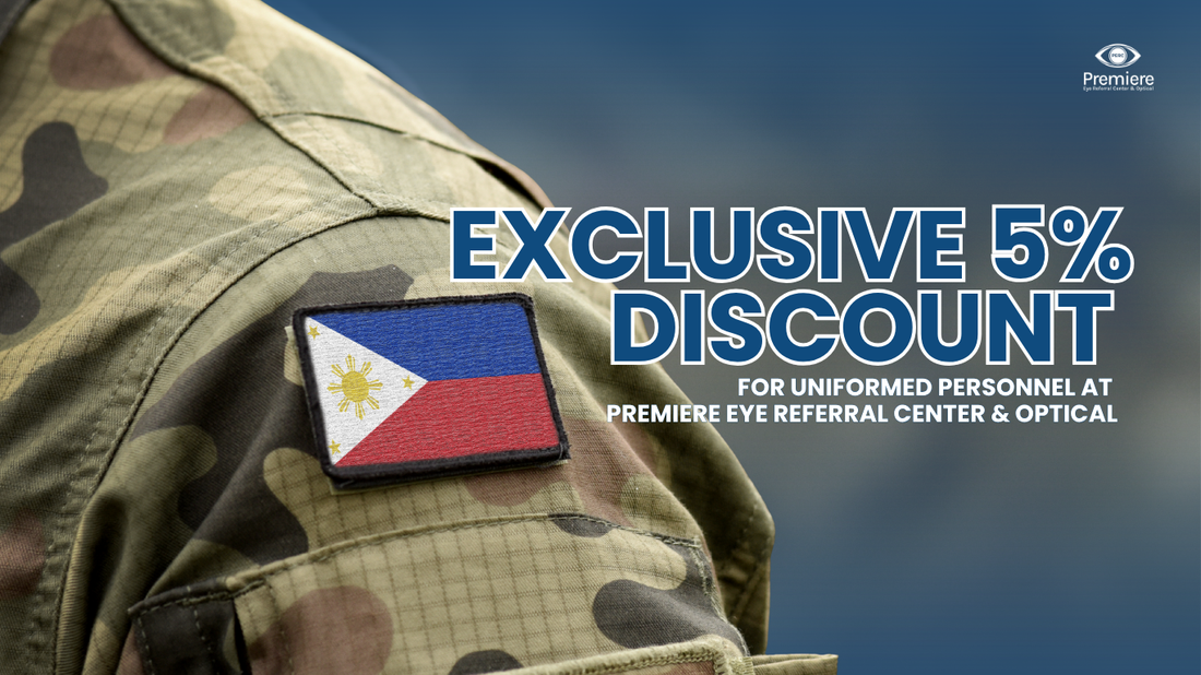 Exclusive 5% Discount for Uniformed Personnel at Premiere Eye Referral Center Optical