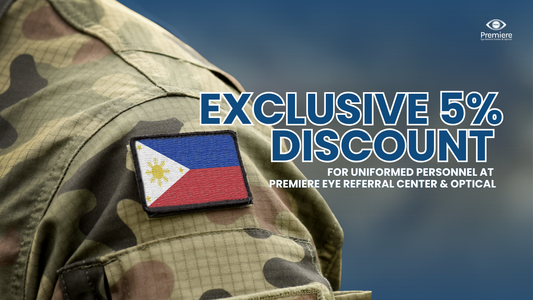 Exclusive 5% Discount for Uniformed Personnel at Premiere Eye Referral Center Optical